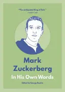 Mark Zuckerberg: Własnymi słowami - Mark Zuckerberg: In His Own Words