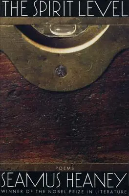The Spirit Level: Wiersze - The Spirit Level: Poems