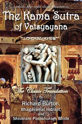 Kama Sutra Vatsyayany - The Kama Sutra of Vatsyayana