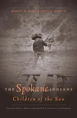 Indianie Spokane: Dzieci słońca, wydanie rozszerzone - The Spokane Indians: Children of the Sun, Expanded Edition