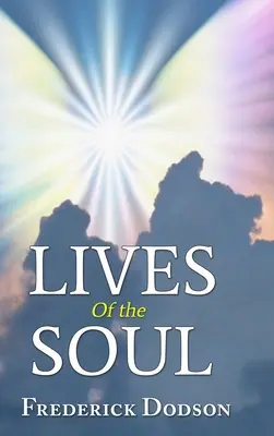 Życie duszy - Lives of the Soul