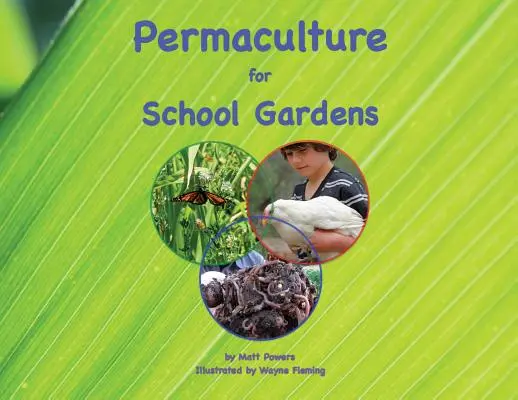 Permakultura dla ogrodów szkolnych - Permaculture for School Gardens