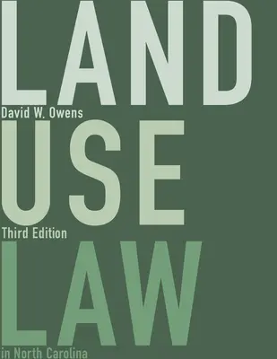 Prawo użytkowania gruntów w Karolinie Północnej - Land Use Law in North Carolina