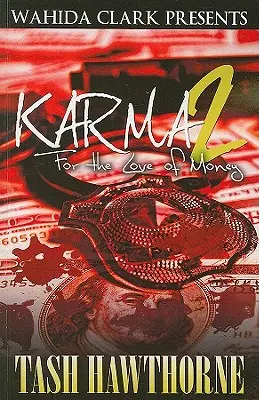 Karma 2: Z miłości do pieniędzy - Karma 2: For The Love of Money