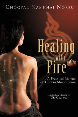 Uzdrawianie ogniem - Healing with Fire