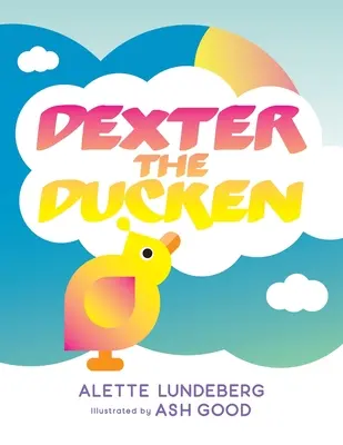 Dexter The Ducken