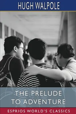 Preludium do przygody (Esprios Classics) - The Prelude to Adventure (Esprios Classics)