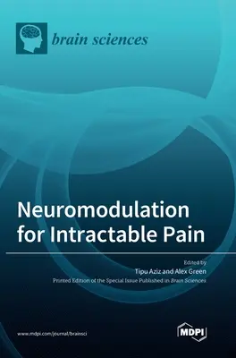 Neuromodulacja w leczeniu nieuleczalnego bólu - Neuromodulation for Intractable Pain