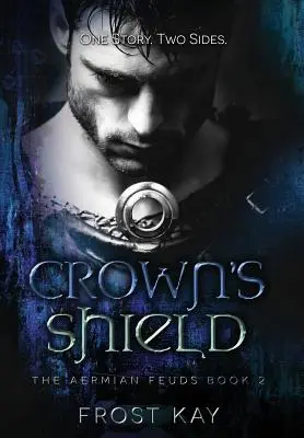 Tarcza Korony: The Aermian Feuds: Księga druga - Crown's Shield: The Aermian Feuds: Book Two