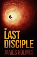 Ostatni uczeń - The Last Disciple