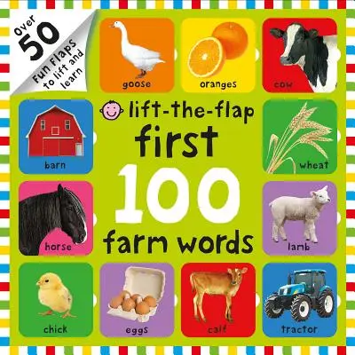 100 pierwszych słów z farmy z klapkami - First 100 Lift the Flap Farm Words