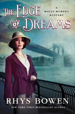 Krawędź snów: Tajemnica Molly Murphy - The Edge of Dreams: A Molly Murphy Mystery