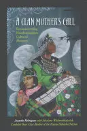 Wezwanie matki z klanu - A Clan Mother's Call