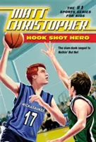 Hook Shot Hero: sequel Nothin' But Net - Hook Shot Hero: A Nothin' But Net Sequel