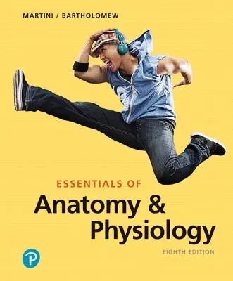 Podstawy anatomii i fizjologii - Essentials of Anatomy & Physiology