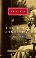 Collected Nonfiction Volume 2 - Wybór z pamiętników i pism podróżniczych - Collected Nonfiction Volume 2 - Selections from the Memoirs and Travel Writings