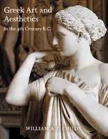 Sztuka i estetyka grecka w IV wieku p.n.e. - Greek Art and Aesthetics in the Fourth Century B.C.