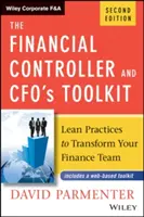 Zestaw narzędzi kontrolera finansowego i dyrektora finansowego: Lean Practices to Transform Your Finance Team - The Financial Controller and Cfo's Toolkit: Lean Practices to Transform Your Finance Team