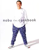 Nobu: Książka kucharska - Nobu: The Cookbook