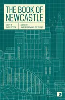 Księga Newcastle - miasto w krótkiej fikcji - Book of Newcastle - A City in Short Fiction