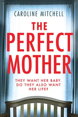 Idealna matka - The Perfect Mother