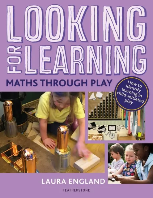 Looking for Learning: Matematyka przez zabawę - Looking for Learning: Maths through Play