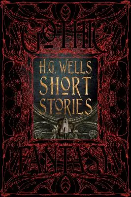 Krótkie opowiadania H.G. Wellsa - H.G. Wells Short Stories