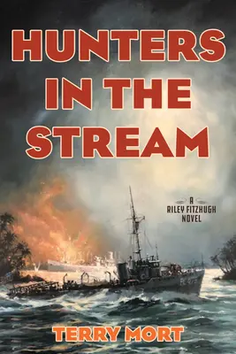 Hunters in the Stream: Powieść Riley Fitzhugh - Hunters in the Stream: A Riley Fitzhugh Novel