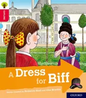 Oxford Reading Tree Explore with Biff, Chip and Kipper: Oxford Poziom 4: Sukienka dla Biffa - Oxford Reading Tree Explore with Biff, Chip and Kipper: Oxford Level 4: A Dress for Biff