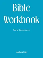 Bible Workbook: Nowy Testament - Bible Workbook: New Testament