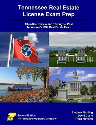 Przygotowanie do egzaminu na licencję Tennessee Real Estate: Wszechstronny przegląd i testowanie w celu zdania egzaminu PSI z nieruchomości w Tennessee - Tennessee Real Estate License Exam Prep: All-in-One Review and Testing to Pass Tennessee's PSI Real Estate Exam