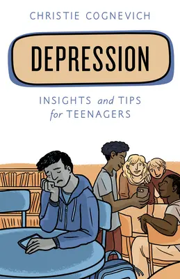 Depresja: Spostrzeżenia i wskazówki dla nastolatków - Depression: Insights and Tips for Teenagers