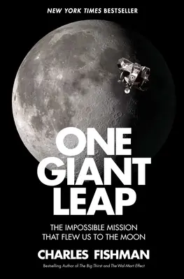 One Giant Leap: Niemożliwa misja, dzięki której polecieliśmy na Księżyc - One Giant Leap: The Impossible Mission That Flew Us to the Moon