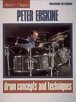 Peter Erskine - Koncepcje i techniki gry na perkusji - Peter Erskine - Drum Concepts and Techniques