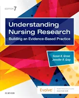 Zrozumieć badania pielęgniarskie: Budowanie praktyki opartej na dowodach - Understanding Nursing Research: Building an Evidence-Based Practice