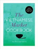 Książka kucharska z wietnamskiego targu - Vietnamese Market Cookbook