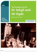 Oxford Literature Companions: Dziwny przypadek doktora Jekylla i pana Hyde'a - zeszyt ćwiczeń - Oxford Literature Companions: The Strange Case of Dr Jekyll and Mr Hyde Workbook