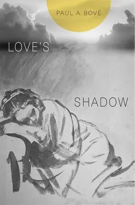 Cień miłości - Love's Shadow