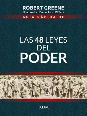 Gua Rpida de las 48 Leyes del Poder = 48 praw władzy - Gua Rpida de las 48 Leyes del Poder = The 48 Laws of Power