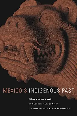 Rdzenna przeszłość Meksyku, tom 240 - Mexico's Indigenous Past, Volume 240