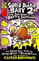 Super pielucha dla niemowląt 2: Inwazja porywaczy nocników - Super Diaper Baby 2 The Invasion of the Potty Snatchers