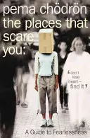 Miejsca, które cię przerażają - przewodnik po nieustraszoności - Places That Scare You - A Guide to Fearlessness