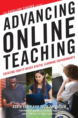 Zaawansowane nauczanie online: tworzenie cyfrowych środowisk edukacyjnych opartych na równości - Advancing Online Teaching: Creating Equity-Based Digital Learning Environments