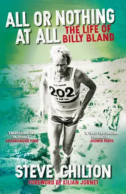 Wszystko albo nic: życie Billy'ego Blanda - All or Nothing at All: The Life of Billy Bland