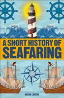 Krótka historia żeglugi morskiej - Short History of Seafaring