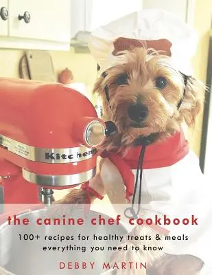 Książka kucharska dla psów - The Canine Chef Cookbook