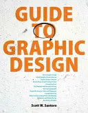 Przewodnik po projektowaniu graficznym - Guide to Graphic Design