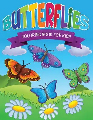 Kolorowanka z motylami dla dzieci - Butterflies Coloring Book for Kids