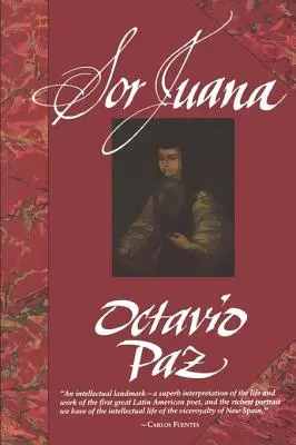 Sor Juana: Albo pułapki wiary - Sor Juana: Or, the Traps of Faith