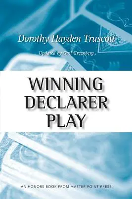 Zwycięska gra deklarująca - Winning Declarer Play